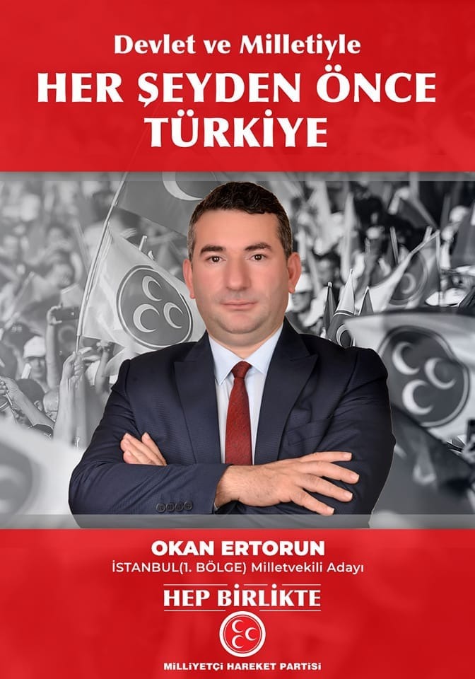 Okan Ertorun - İstanbul 1. Bölge Milletvekili Adayı